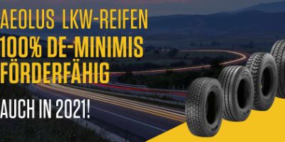 Aeolus LKW-Reifen erfüllen anspruchsvolle DE-minimis Förderrichtlinien 2021